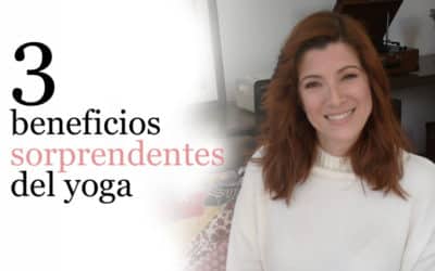 3 cualidades del yoga que te sorprenderán