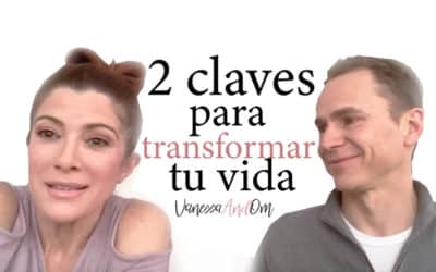 2 claves para crear transformación en tu vida